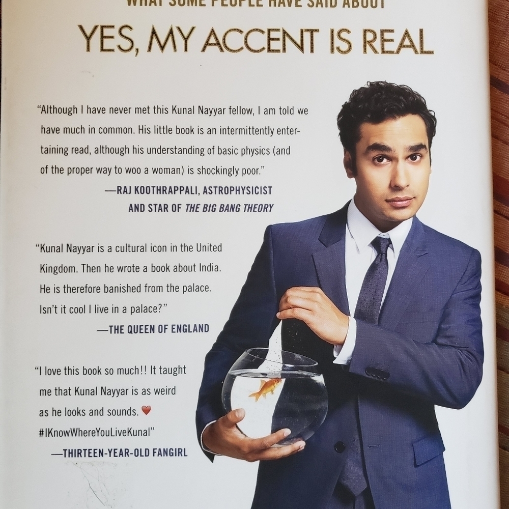 Yes My Accent is Real * Kunal Nayyar